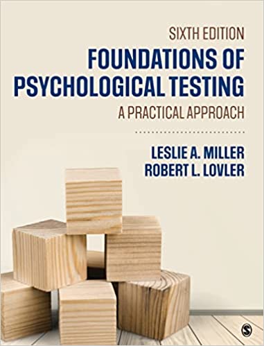 Test Bank for Foundations of Psychological Testing, A Practical Approach