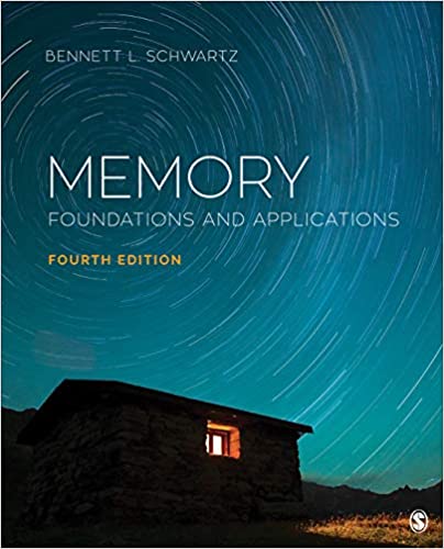 Test Bank for Memory, Foundations and Applications